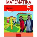 Matematika 5 pro ZŠ UČ URBÁNEK L.