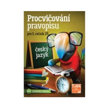 Procvičování pravopisu pro 5.ročník ZŠ