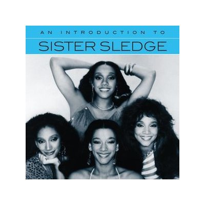 An Introduction To Sister Sledge - Sister Sledge CD – Hledejceny.cz