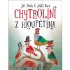 Kniha Chytrolíni z Hloupětína - Jiří Žáček