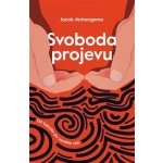 Svoboda projevu - Jacob Mchangama – Hledejceny.cz