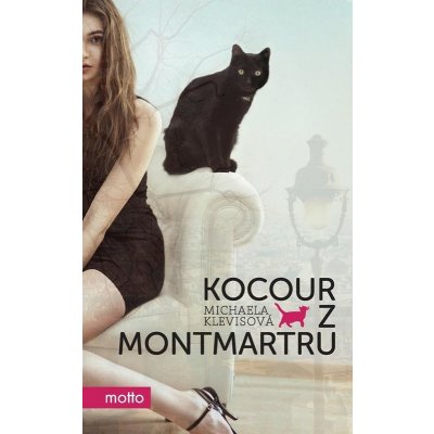 Kocour z Montmartru - Michaela Klevisová