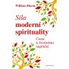 Kniha Síla moderní spirituality - William Bloom