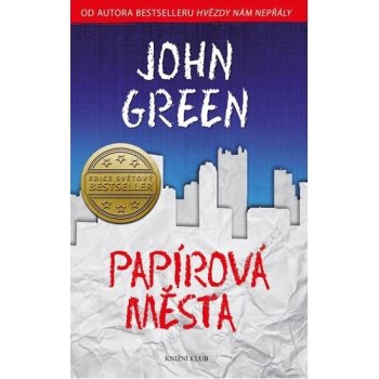 Papírová města - John Green