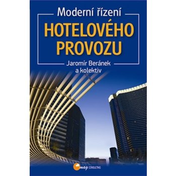 Moderní řízení hotelového provozu