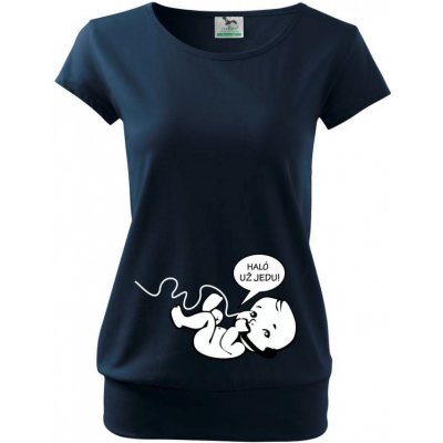 Těhotenské tričko Haló už jedu! Námořní modrá