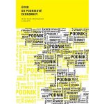 Úvod do podnikové ekonomiky - kolektiv autorů, Petra Taušl Procházková – Hledejceny.cz