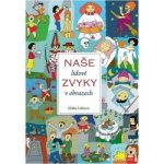 Naše lidové zvyky v obrazech – Zboží Dáma