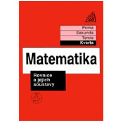 Matematika - Rovnice a jejich soustavy kvarta - Herman, Chrápavá – Zboží Mobilmania