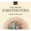 Audiokniha Tak pravil Zarathustra - Filosofická báseň - Friedrich Nietzsche