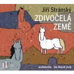 Zdivočelá země - Jiří Stránskýv čte Marek Holý – Zbozi.Blesk.cz