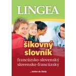 Francúzsko-slovenský slovensko-francúzsky šikovný slovník – Hledejceny.cz