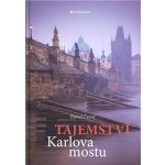 Tajemství Karlova mostu – Hledejceny.cz