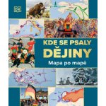Kde se psaly DĚJINY: Mapa po mapě – Zboží Mobilmania