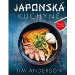Japonská kuchařka - Tim Anderson – Hledejceny.cz