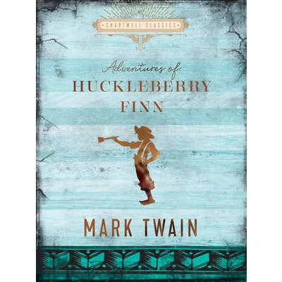 The Adventures of Huckleberry Finn Twain MarkPevná vazba – Hledejceny.cz