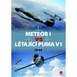 Meteor I vs létající puma V1 - 1944 - Nijboer Donald – Hledejceny.cz