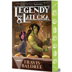 Legendy a latéčka - Travis Baldree