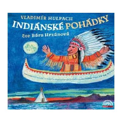 Hulpach - Indiánské pohádky CD – Zboží Mobilmania