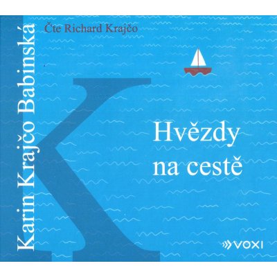 Hvězdy na cestě - Karin Krajčo Babinská- - Čte Richard Krajčo – Zboží Mobilmania
