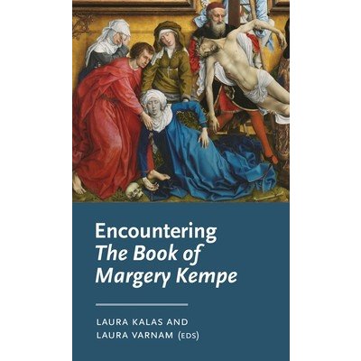 Encountering the Book of Margery Kempe
