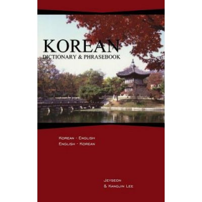 Korean Dictionary & Phrasebook - J. Lee, K. Lee Ko