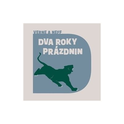 Neff, Ondřej - Dva roky prázdnin