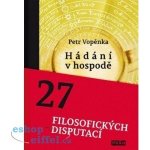 Hádání v hospodě - 27 filosofických disputací – Hledejceny.cz