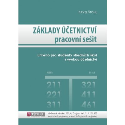 Základy účetnictví - pracovní sešit 2022 - Štohl Pavel