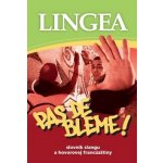 Pas de bleme! – Hledejceny.cz