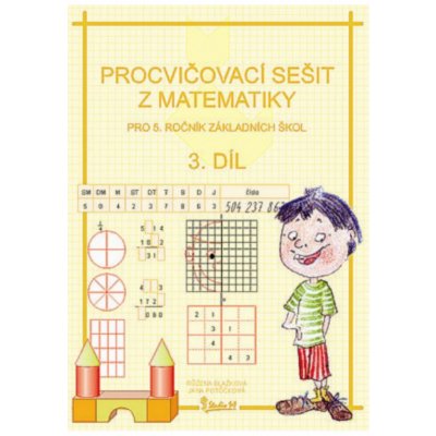 Procvičovací sešit z matematiky pro 5.r. 3.díl