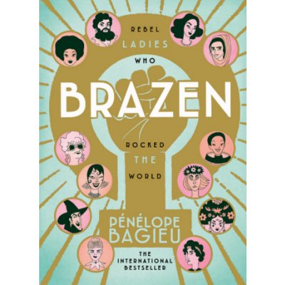 Brazen - Pénélope Bagieu – Zboží Mobilmania