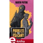 Paytok Martin - Prokletí pro všechny – Hledejceny.cz