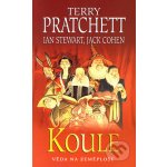 Věda na Zeměploše 2: Koule - Terry Pratchett, Ian Stewart, Jack – Hledejceny.cz