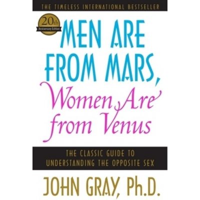 Men Are from Mars, Women Are from Venus. Männer sind anders. Frauen auch, englische Ausgabe - Gray, John – Hledejceny.cz