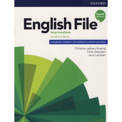 English File Fourth Edition Intermediate Student´s Book with Student Resource Centre Pack (Czech Edition) – Zboží Mobilmania