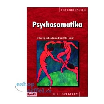 Psychosomatika, Celostný pohled na zdraví těla i duše