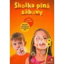 Školka plná zábavy - Claycombová Patty