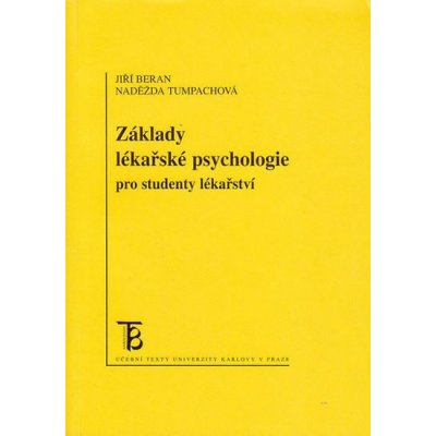 Základy lékařské psychologie pro studenty lékařství