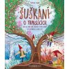 Kniha Šuškání o trpaslících, kteří na vítání jara vylézají ze svých doupat a po dožínkách se vrací zpět - Supel Barbara