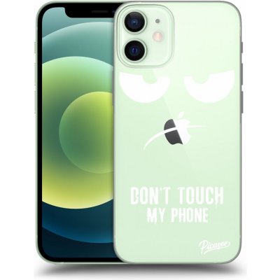 Pouzdro Picasee silikonové Apple iPhone 12 mini - Don't Touch My Phone čiré