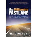 Millionaire Fastlane - DeMarco MJ