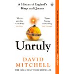 Unruly - David Mitchell – Zboží Dáma