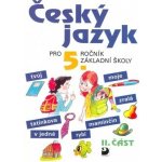 Český jazyk pro 5.ročník základní školy - a kolektiv Konopková – Hledejceny.cz