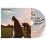 King Hannah - I'm Not Sorry,i Was Just Being Me CD – Hledejceny.cz