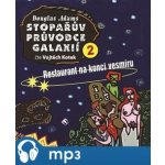 Stopařův průvodce Galaxií 2: Restaurant na konci vesmíru - Adams Douglas – Zboží Dáma