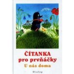 Čítanka pro prvňáčky - U nás doma - Štěpán L. – Hledejceny.cz