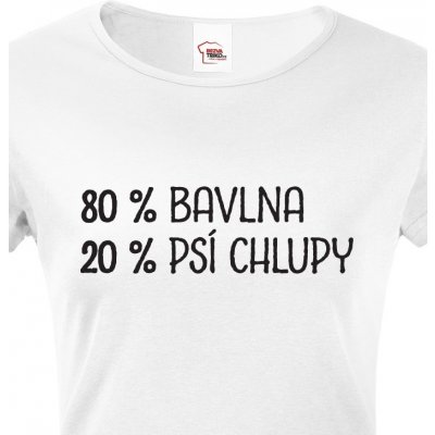 Dámské tričko 80 % bavlna 20 % psi chlupy bílá – Zboží Dáma