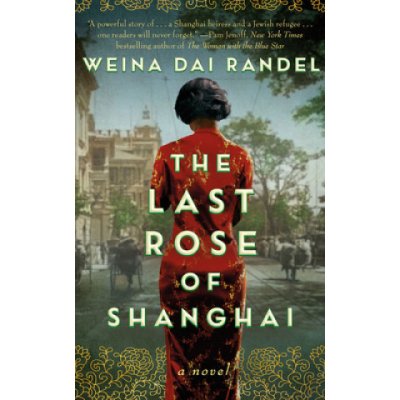 The Last Rose of Shanghai – Zbozi.Blesk.cz