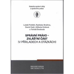 Správní právo - Zvlaštní část (v příkladech a otázkách)